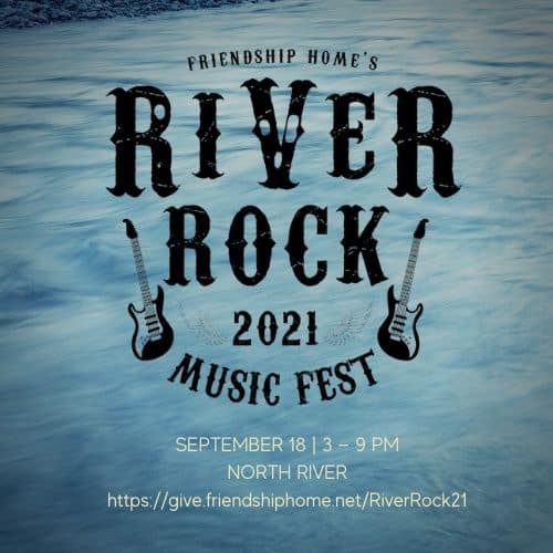 Friendship Home's River Rock 2021 - Music Fest